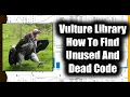 Vulture Library - How To Find Unused And Dead Code In Python Projects
