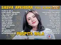 Download Lagu PUSPITA NALA - KAWITANING SINAWANG - TAK TUNGGU BALIMU - SASYA ARKHISNA FULL ALBUM TERBARU 2025