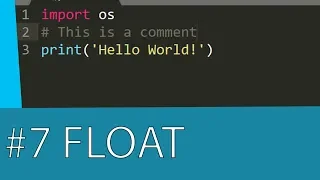 PYTHON 3 TUTORIAL - DATATYPES THE FLOAT DATATYPE