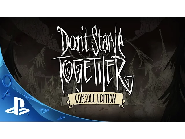 PlayStation Experience 2015: Don't Starve Together: Console Edition | PS4