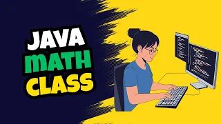 Java Math Class Explained with Examples In 6 Minutes