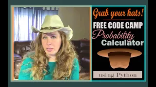 Probability Calculator Tutorial - Free Code Camp Challenge Project