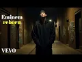 Download Lagu Eminem - Reborn [Official Music Video] christian rap song with lyrics