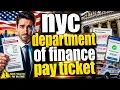 NYC Department of Finance Pay Ticket Explained Avoid Costly Mistakes Before You Pay