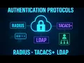 Authentication Protocols Explained RADIUS TACACS LDAP More
