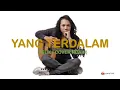 Download Lagu YANG TERDALAM -  FELIX COVER NOAH ( Lirik )