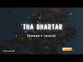 Download Lagu Thada Bhartar [ slowed + reverb ] sapna choudhary | Raju panjabi | New Hariyanvi Slowed reverb music