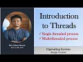 Threads Single threaded process Multi threaded process Bangla Tutorial