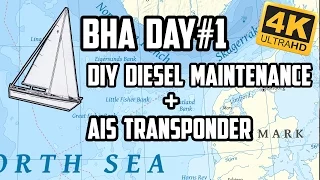 Sail Life – diesel engine maintenance & AIS transponder installation, BHA #1