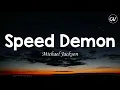 Download Lagu Michael Jackson - Speed Demon [Lyrics]