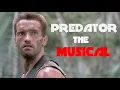 Predator The Musical Arnold Schwarzenegger