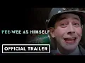 Download Lagu Pee-wee as Himself - Official Trailer (2025) Paul Reubens