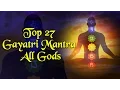 Download Lagu Top 27 All Gods Non Stop - Gayatri Mantra - Mahamrutyunjaya Mantra - Ganesh Mantra - Laxmi Mantra