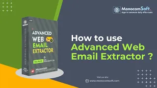 How to get email addresses with Web Email Extractor from any website Monocomsoft