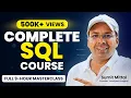 SQL - Complete Course in 9 Hours SQL One Shot SQL Full Course by Sumit Sir