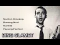Download Lagu BING SLAMET, Het allerbeste van: Films kijken - Papegaai - Nurlela - Fantasy Payung
