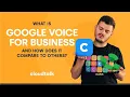 Google voice for business 2026 What is it and should you use it
