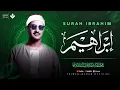 Download Lagu أجمل نهاوند هتسمعه في حياتك | سورة ابراهيم كاملة - surah ibrahim | الشيخ محمد صديق المنشاوي