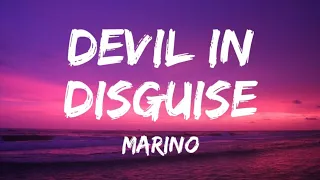 Marino Devil In Disguise Lyrics  Marino Devil In Disguise Lyrics
