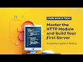 How To Create Backend Server in Node js With HTTP Module HTTP Module for Beginners