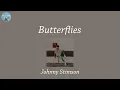 Butterflies - Johnny Stimson (Lyric Video)