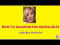 Download Lagu How to Audition for a Jukebox Musical Like Mama Mia!