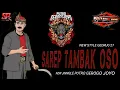 Download Lagu DJ BANTENGAN TERBARU‼️SAREP TAMBAK OSO‼️GEDRUG 27‼️JINGGLE PUTRO GEROGO JOYO