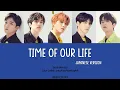 Download Lagu DAY6 –  Time of Our Life (Japanese Version) (Color Coded Lyrics Kan | Rom | Eng)