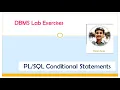 Conditional Statements in - DBMS Lab Exercises