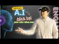 Lagu Đừng dùng AI học ngoại ngữ như thế này nữa (Đây mới là cách làm đúng)