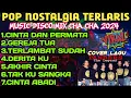 Download Lagu POP NOSTALGIA TERLARIS COVER LAGU PANBERS POPULER MUSIC DISCO MIX CHA CHA VERSION 2025 VIRAL