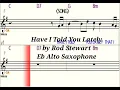 Download Lagu Have I Told You Lately - Eb Alto Saxophone - Play Along  Sheet Music  Backing Track