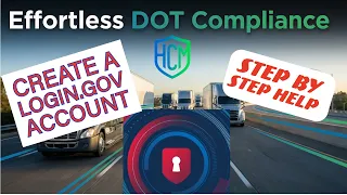 How to Create a Login gov Account for FMCSA MOTUS New DOT Number Authority Guide