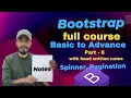 Bootstrap full course in hindi Day-6 spinner pagination in Bootstrap learnwiths2