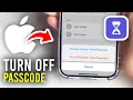 How To Turn Off Screen Time Password On iPhone - Full Guide