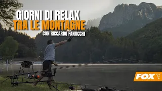 Giorni di relax tra le montagne - con Riccardo Fanucchi