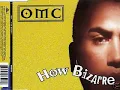 OMC - How Bizarre(Flexfinger Edit)