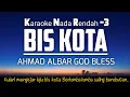 Download Lagu Bis Kota - Ahmad Albar God Bless Karaoke Nada Rendah -3‼️