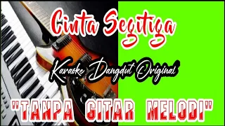 Download Cinta Segitiga Tanpa Melodi Gitar Karaoke MP3