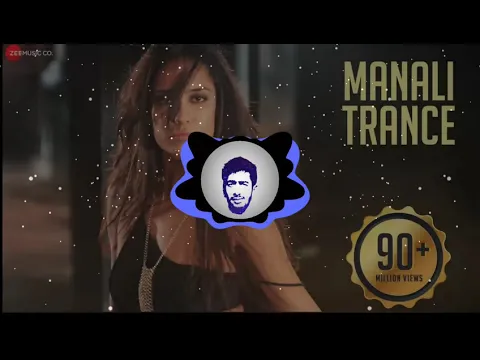 Download MP3 Manali Trance (Bass Boosted) || Yo Yo Honey Singh || Neha Kakkar || Lil Golu || KM Bass Boosted