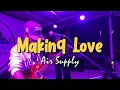 Download Lagu Making Love - Air Supply | Sweetnotes Live Cover