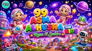 Kartun 99 Asma Alhusna For Kids - Runa & Syakira Official #runasyakira #asmaulhusna #laguanakislami
