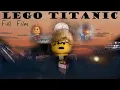 Download Lagu LEGO Titanic (FULL FILM)