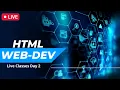 HTML Live classes Day 2 HTML for beginners