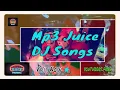 Download Lagu DJ Songs Mp3 Juice youtubers free  No copyright
