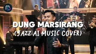 dung marsirang jazz ai music cover lirik