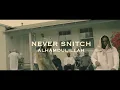 $kinny - Never Snitch (Official Video) سكيني - الحمدلله