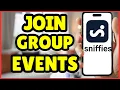 How to Join Group Events on Sniffies Full Guide