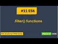 ES6 filter function Step by Step Tutorial for ES6 - JavaScript