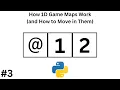 How 1D Game Maps Work and How to Move in Them Coding the 1D Map in Python